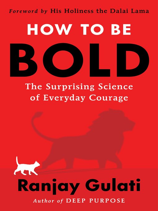 Title details for How to Be Bold by Ranjay Gulati - Wait list